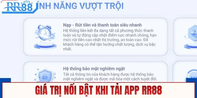 Giá trị nổi bật khi tải app RR88