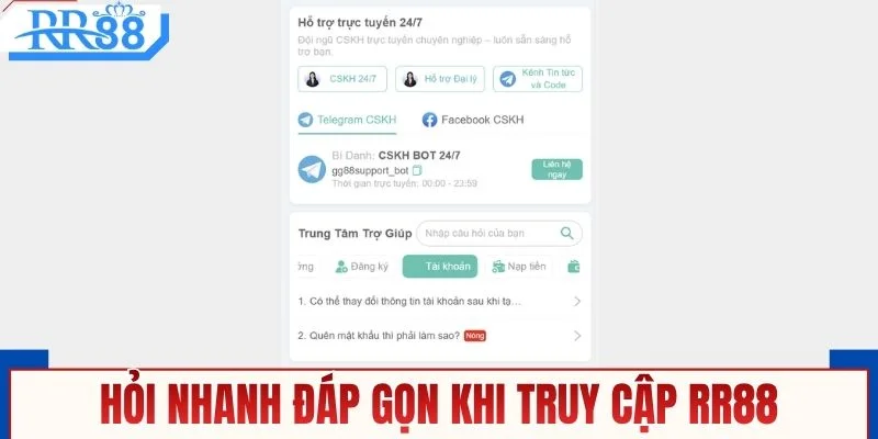 Hỏi nhanh đáp gọn về truy cập RR88
