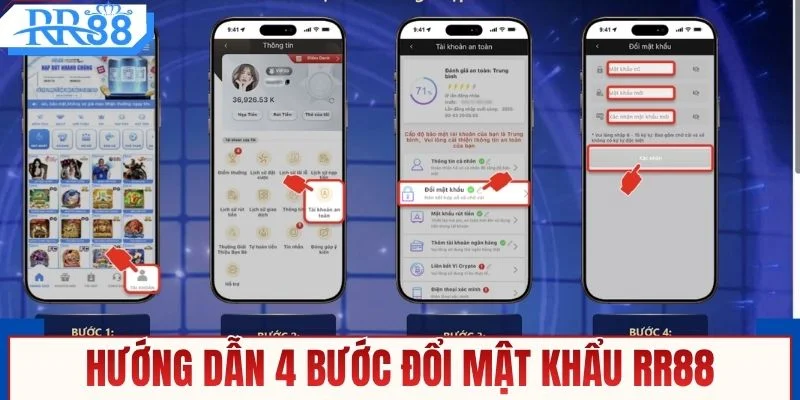 Hướng dẫn 4 bước đổi mật khẩu RR88   