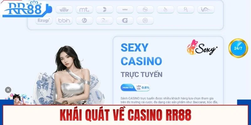 Khái quát về casino RR88