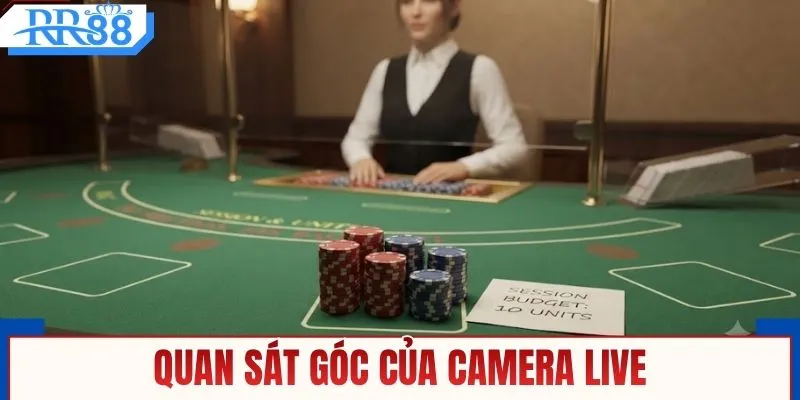 Quan sát góc của camera live
