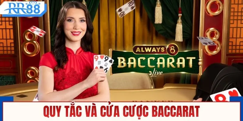 Quy tắc và cửa cược baccarat