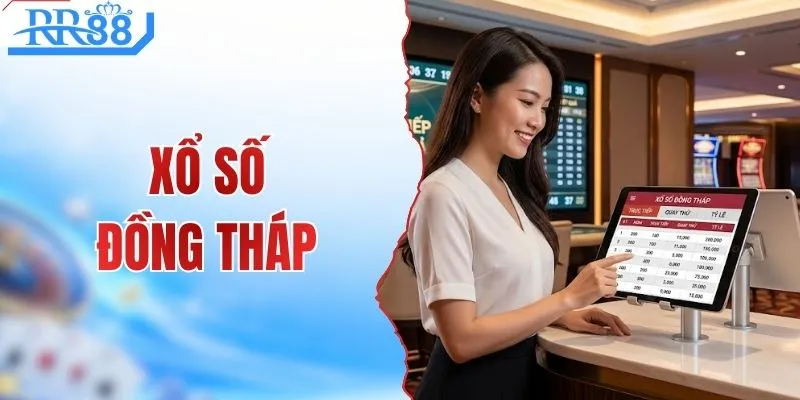 Xổ Số Đồng Tháp - Soi Cầu Dò Kết Quả Online 1 Ăn 99.5